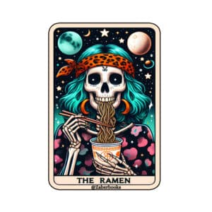 Ramen Lover Skeleton Tarot Card Vinyl Sticker