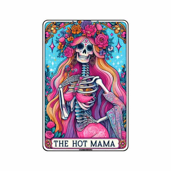 Hot Mama Skeleton Tarot Card Vinyl Sticker