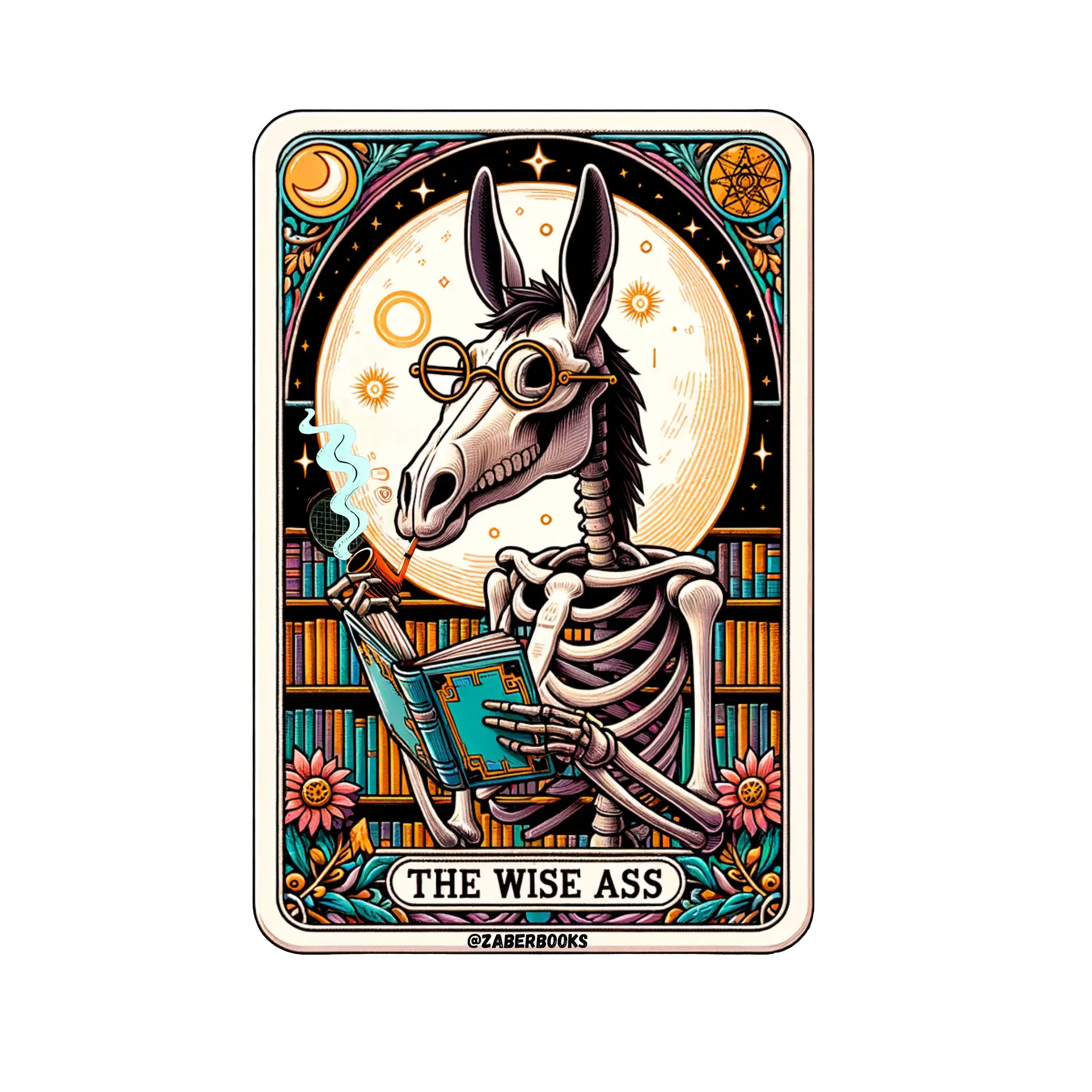 The Wise Ass Skeleton Tarot Card Laminated Sticker | Funny Sarcastic Waterproof Water Bottle & Laptop Holographic Vinyl Sticker