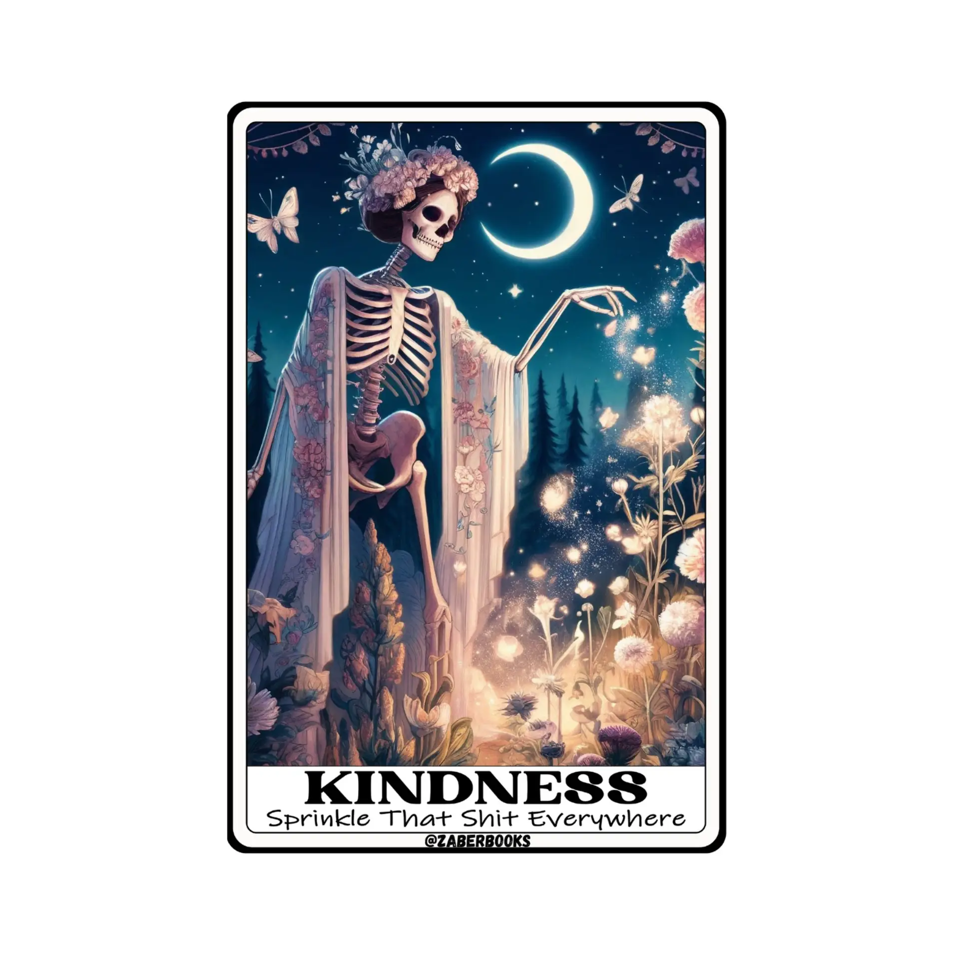 The Kindness Skeleton Tarot Card Laminated Sticker | Funny Sarcastic Waterproof Water Bottle & Laptop Holographic Vinyl Sticker