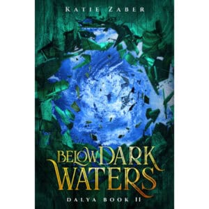 Below Dark Waters: Dalya Book II